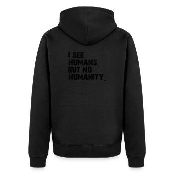 I Lac Humains. Mais pas d'humanité. - Veste à capuche bio Premium Unisexe - noir - Dos - Nico (187cm)