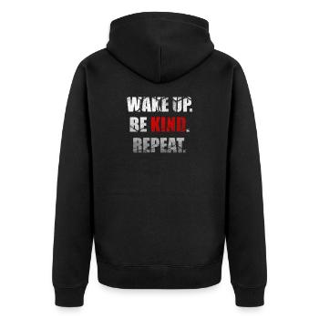 Wake Up Be Kind Repeat Spread Kindness Stop Bully - Veste à capuche bio Premium Unisexe - noir - Dos - Nico (187cm)