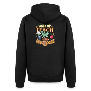 Lustige Lehrer Sprüche Geschenk für Lehrer - Unisex Premium Bio Zip Hoodie - Schwarz - Hinten - Nico (187cm)