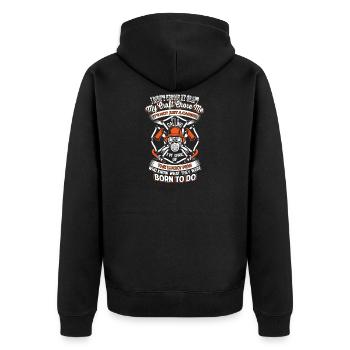 Born for firefighter firefighter firefighter - Unisex Premium Organic Zip Hoodie - black - Back - Nico (187cm)