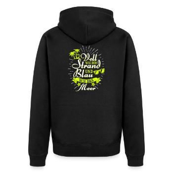 Voll wie der Strand und blau wie das Meer - Unisex Premium Bio Zip Hoodie - Schwarz - Hinten - Nico (187cm)