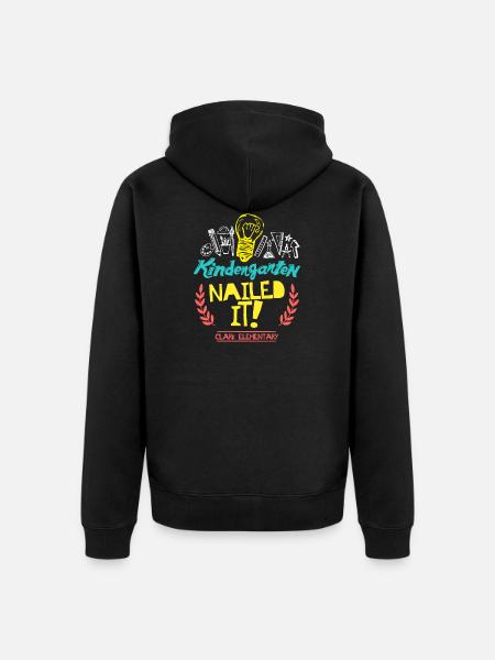 Kindergarten Nailed It Clark Elementary - Unisex Premium Organic Zip Hoodie - black