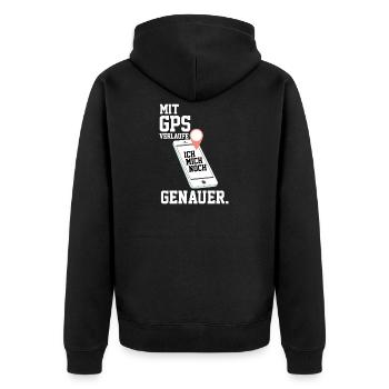Mit GPS verlaufe ich mich noch genauer - Unisex Premium Bio Zip Hoodie - Schwarz - Hinten - Nico (187cm)