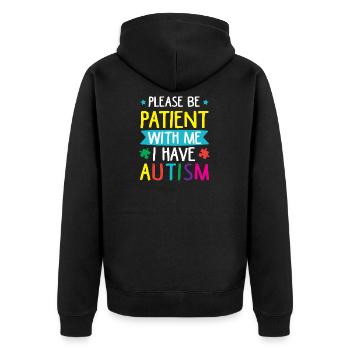 Please be patient with me. Autism - Unisex Premium Organic Zip Hoodie - black - Back - Nico (187cm)