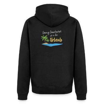 Ab in den Urlaub - Spruch - Unisex Premium Bio Zip Hoodie - Schwarz - Hinten - Nico (187cm)