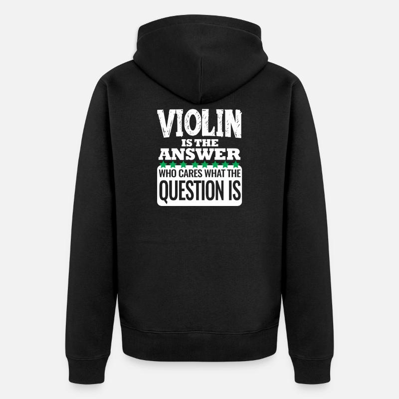 Violin is the answer - Unisex Premium Bio Zip Hoodie - Schwarz
