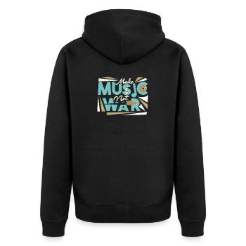 Make Music Not War - Unisex Premium Organic Zip Hoodie - black - Back - Nico (187cm)