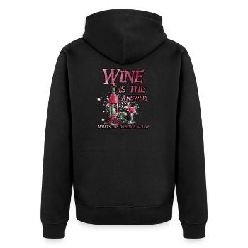 Wine is the answer ... what was the question again - Unisex Premium Organic Zip Hoodie - black - Back - Nico (187cm)