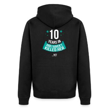 Funny 10th Wedding Anniversary Husband Gift T-shir - Unisex Premium Organic Zip Hoodie - black - Back - Nico (187cm)