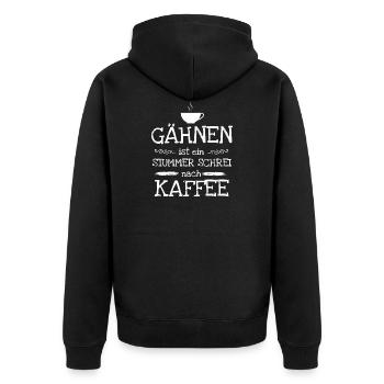 Yawning is a silent cry for coffee - Unisex Premium Organic Zip Hoodie - black - Back - Nico (187cm)