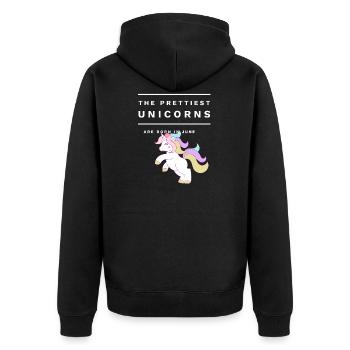 The Prettiest Unicorns Born In June Birthday - Unisex Premium Organic Zip Hoodie - black - Back - Nico (187cm)