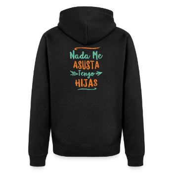Nothing Scares Me I Have Daughters Fathers Day - Unisex Premium Organic Zip Hoodie - black - Back - Nico (187cm)