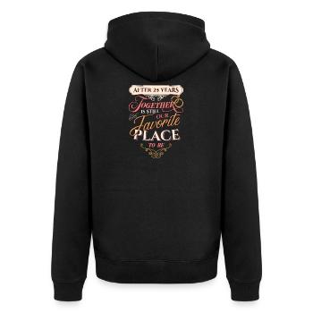 25th Wedding Anniversary After 25 Years Together - Unisex Premium Organic Zip Hoodie - black - Back - Nico (187cm)