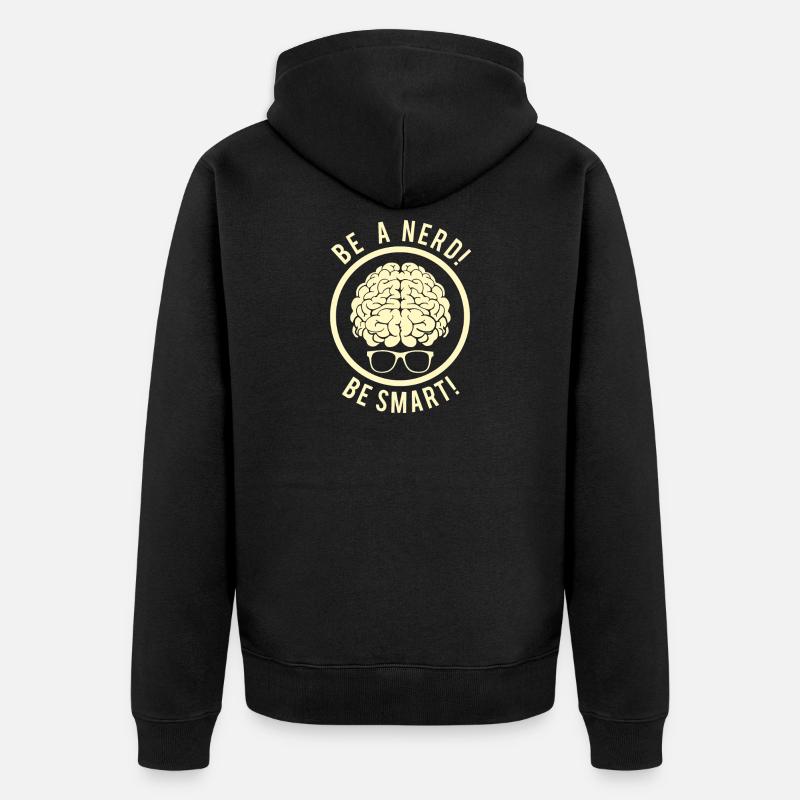 Sois un nerd! - Veste à capuche bio Premium Unisexe - noir