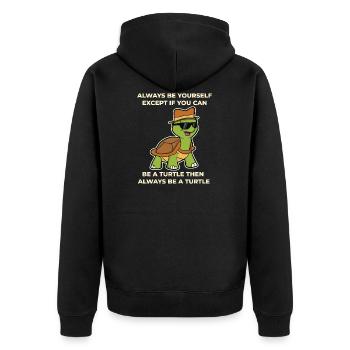 Funny turtle sayings turtle animals gift - Unisex Premium Organic Zip Hoodie - black - Back - Nico (187cm)