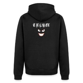 Nous sommes tous fous ici, blanc - Veste à capuche bio Premium Unisexe - noir - Dos - Nico (187cm)