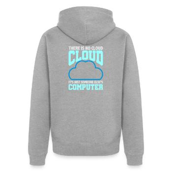 Computer Humor Es gibt keine Cloud jemand anderen - Unisex Premium Bio Zip Hoodie - Grau meliert - Hinten - Nico (187cm)