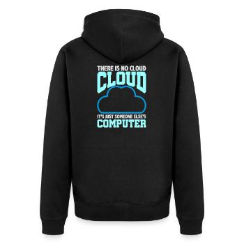 Computer Humor Es gibt keine Cloud jemand anderen - Unisex Premium Bio Zip Hoodie - Schwarz - Hinten - Nico (187cm)