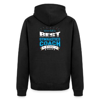 WORLD'S BEST GYMNASTIC COACH EVER - Unisex Premium Bio Zip Hoodie - Schwarz - Hinten - Nico (187cm)
