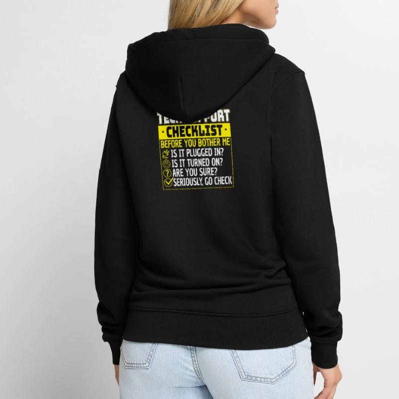 Tech Support Checklist Helpdesk Computer Admin Veste à capuche bio Premium Unisexe