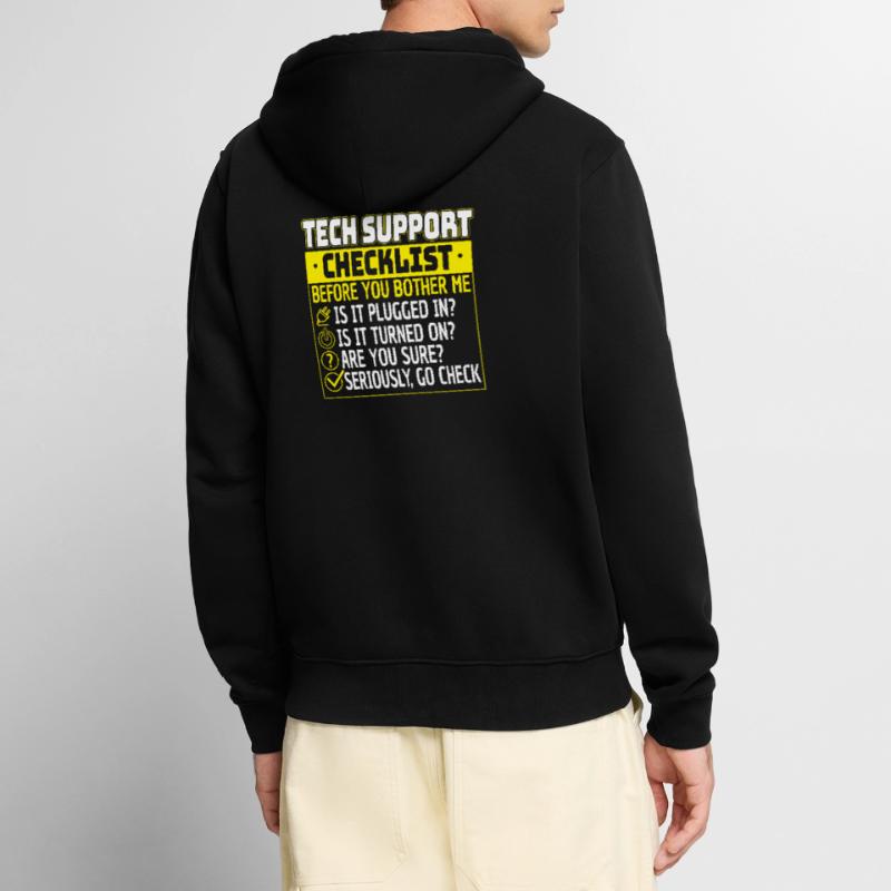 Tech Support Checklist Helpdesk Computer Admin Veste à capuche bio Premium Unisexe