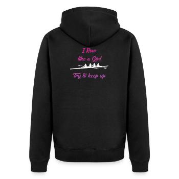 Rudern Coxless Quad Damen - Ich rudere wie ein Mädchen - Unisex Premium Bio Zip Hoodie - Schwarz - Hinten - Nico (187cm)