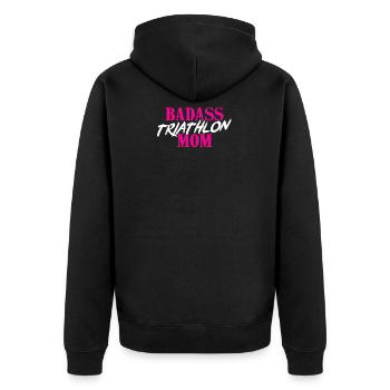 Badass Triathlon Mom Geschenk Triathlet Mutter - Unisex Premium Bio Zip Hoodie - Schwarz - Hinten - Nico (187cm)