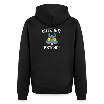 Cute but Psycho Gift Funny Ugly - Unisex Premium Organic Zip Hoodie - black - Back - Nico (187cm)
