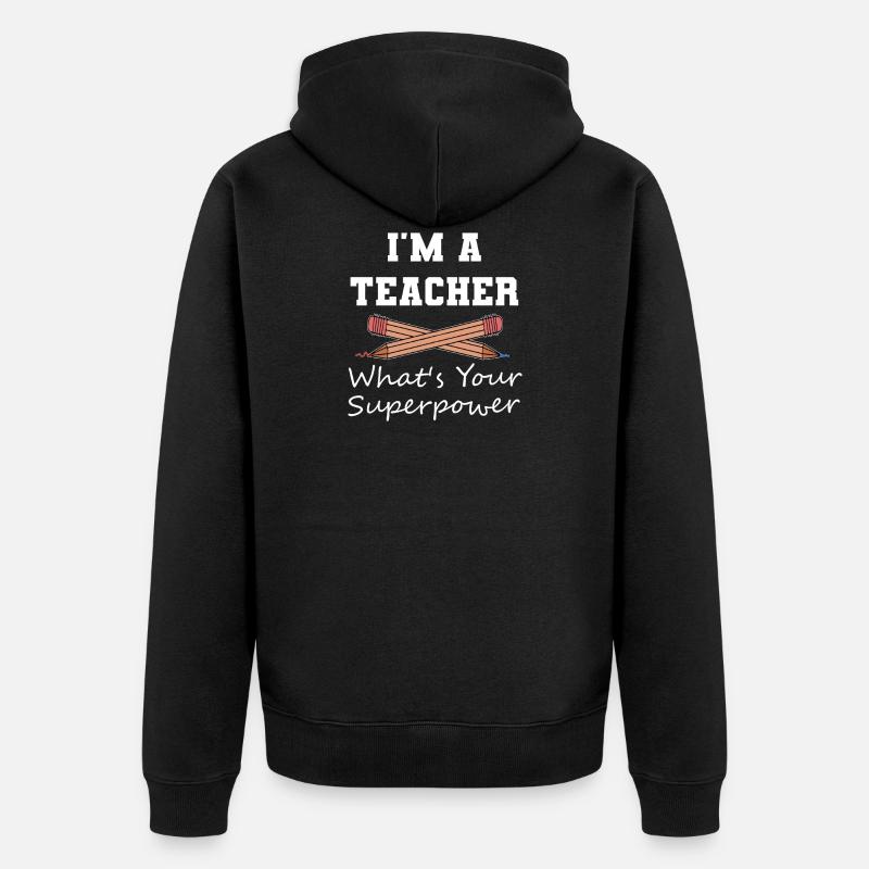 Ich bin ein Lehrer Spruch - Unisex Premium Bio Zip Hoodie - Schwarz