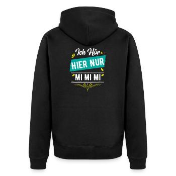 Ich hör hier nur MI MI MI - Unisex Premium Bio Zip Hoodie - Schwarz - Hinten - Nico (187cm)