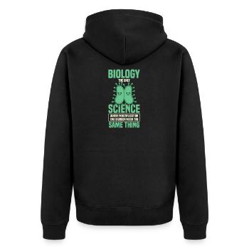 Biologie : Biologie die einzige Wissenschaft - Unisex Premium Bio Zip Hoodie - Schwarz - Hinten - Nico (187cm)
