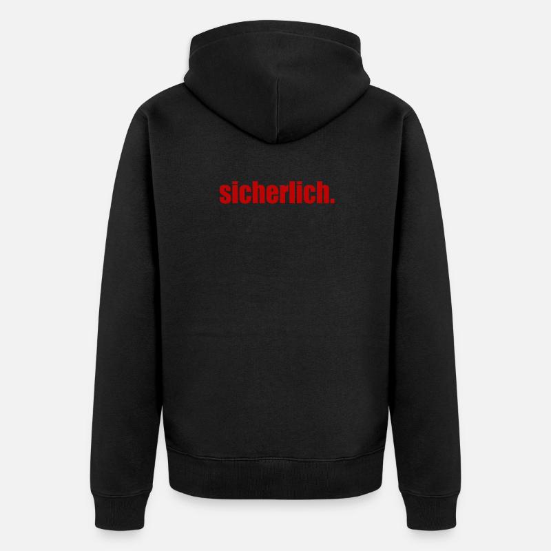 sicherlich - Unisex Premium Bio Zip Hoodie - Schwarz