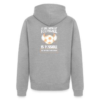 Une vie sans football est possible, mais le trou des sens - Veste à capuche bio Premium Unisexe - gris chiné - Dos - Nico (187cm)