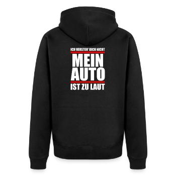 Auto Spruch lustiges T-Shirt Sprüche Shirt Fun - Unisex Premium Bio Zip Hoodie - Schwarz - Hinten - Nico (187cm)