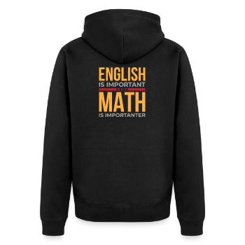 Maths vs English Fight math better than English - Unisex Premium Organic Zip Hoodie - black - Back - Nico (187cm)