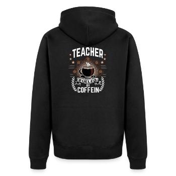 Teacher Teacher Gift Student Coffee School - Unisex Premium Organic Zip Hoodie - black - Back - Nico (187cm)
