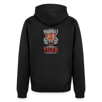 Sois toujours toi-même sauf si tu peux être un tigre 2 - Veste à capuche bio Premium Unisexe - noir - Dos - Nico (187cm)