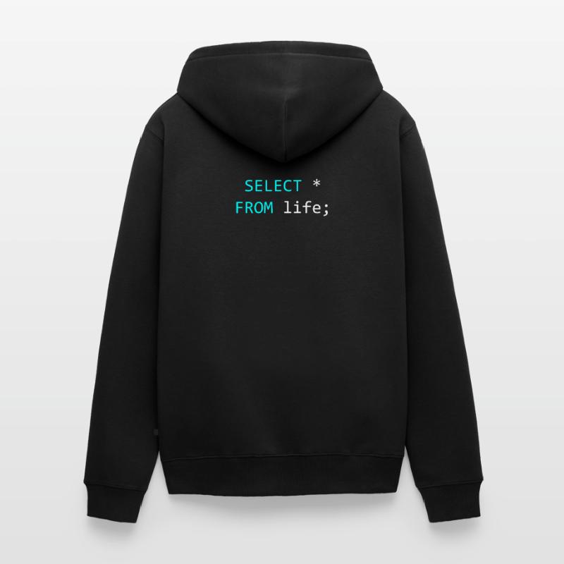 Idée de cadeau pour le codeur SQL Veste à capuche bio Premium Unisexe