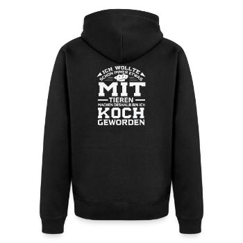 Lustiges Koch Geschenk KOCH - MACH WAS MIT TIEREN - Unisex Premium Bio Zip Hoodie - Schwarz - Hinten - Nico (187cm)