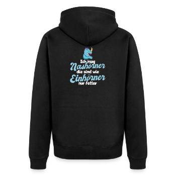 Nashorn Einhorn Fett Sprüche Schokolade Geschenk - Unisex Premium Bio Zip Hoodie - Schwarz - Hinten - Nico (187cm)