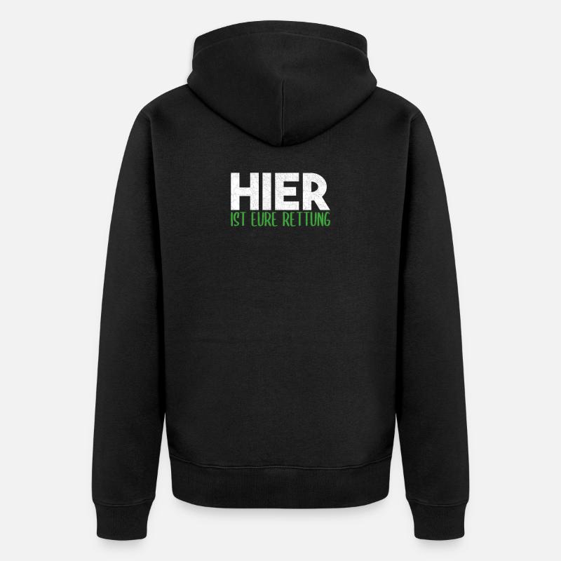 Hier ist eure Rettung - Unisex Premium Bio Zip Hoodie - Schwarz