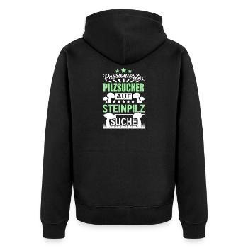 Pilzsucher Pilze Sammeln Steinpilze - Unisex Premium Bio Zip Hoodie - Schwarz - Hinten - Nico (187cm)