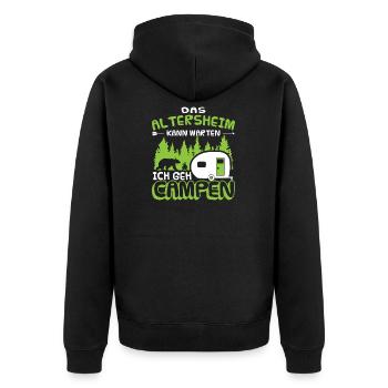 Das Altersheim kann warten ich geh campen - Unisex Premium Bio Zip Hoodie - Schwarz - Hinten - Nico (187cm)