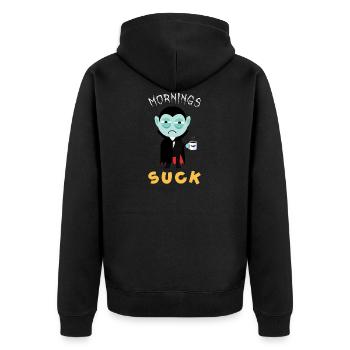 Früh Aufstehen ist blöd Vampire - Unisex Premium Bio Zip Hoodie - Schwarz - Hinten - Nico (187cm)
