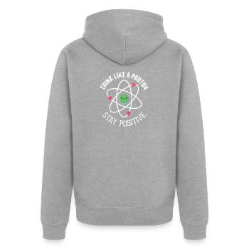 Pensez comme un proton Stay Positive Funny Science - Veste à capuche bio Premium Unisexe - gris chiné - Dos - Nico (187cm)