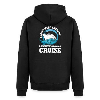I do not need therapy I just need to go on a cruis - Unisex Premium Bio Zip Hoodie - Schwarz - Hinten - Nico (187cm)