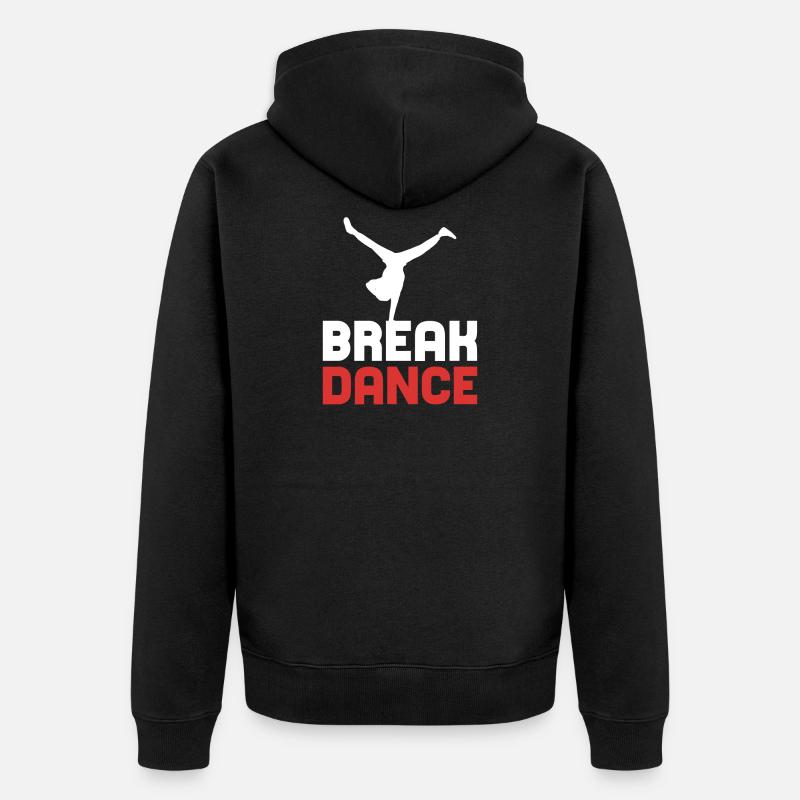 Breakdance breakdance breakdance - Veste à capuche bio Premium Unisexe - noir