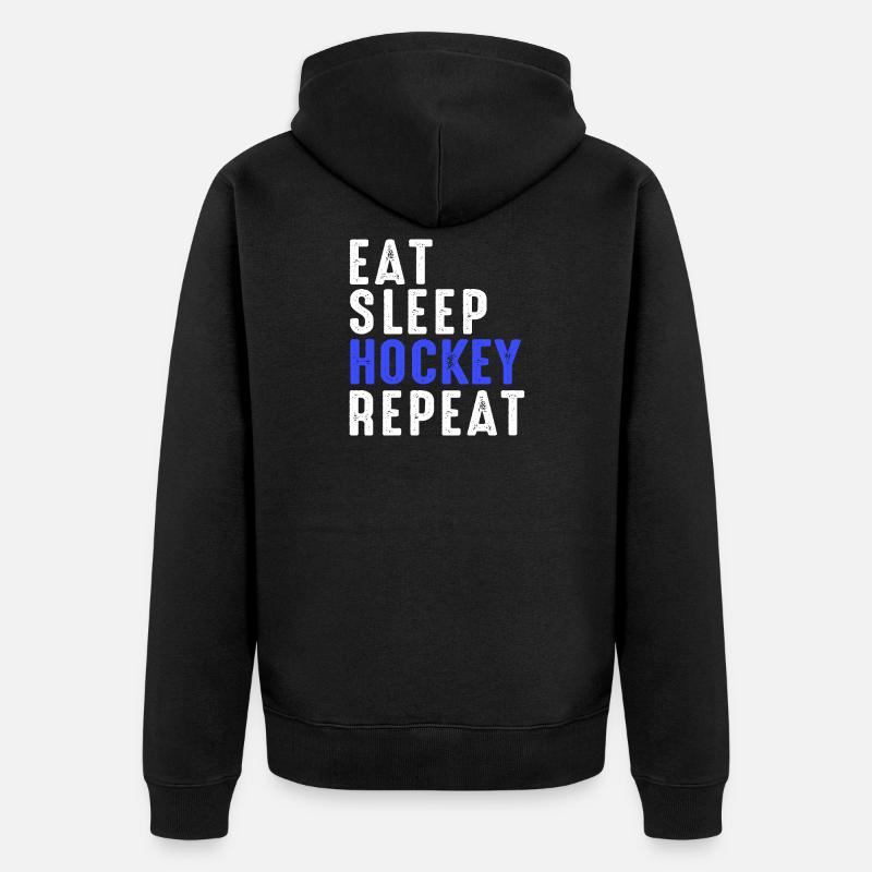 Mangez Sommeil Hockey Repeat - Veste à capuche bio Premium Unisexe - noir