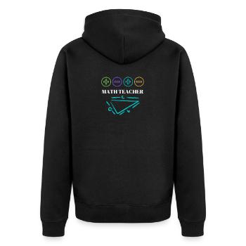 Math teacher math teacher Pythagoras - Unisex Premium Organic Zip Hoodie - black - Back - Nico (187cm)