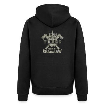 Lumberjack I Hug Trees With My Chainsaw. - Unisex Premium Organic Zip Hoodie - black - Back - Nico (187cm)